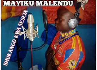  MAYIKU MALENDU BHUKANGO KWA SESEJA