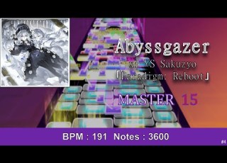 Abyssgazer ー Xi VS Sakuzyo Paradigm Reboot