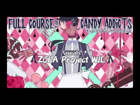 WIL Full Course For Candy Addicts キャンディアディクトフルコォス VOCALOIDカバー