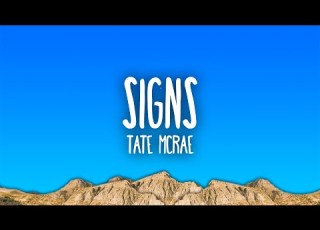  Tate McRae Signs