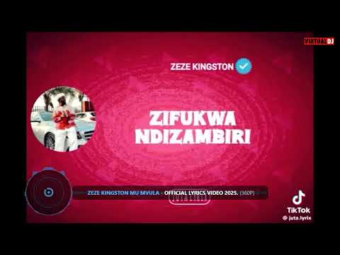 Zeze Kingston Mu Mvula