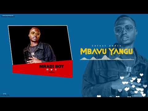 Mradi Boy Mbavu Yangu Official Audio