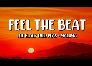  FEEL THE BEAT The Black Eyed Peas Maluma Letra Lyrics