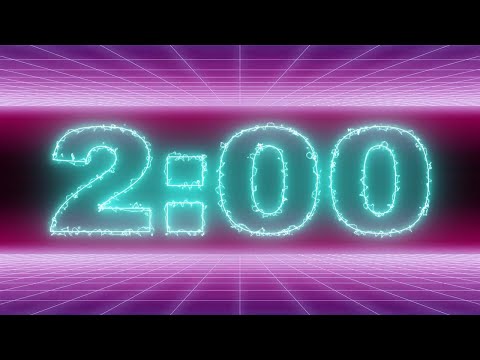 2 Minute Timer With Music ELECTRIC