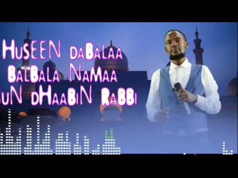 New Ethiopian Oromic Full Manzuma Huseen Dabala 2022 Manzuma Haara Afaan Oromoo 2022 Manzumaoromo