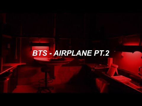 BTS 방탄소년단 Airplane Pt 2 Easy Lyrics