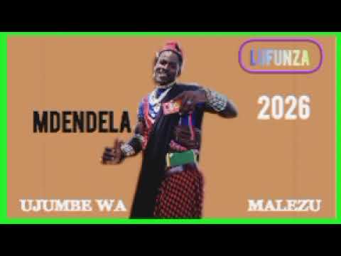 MDENDELA LUFUNZA UJUMBE WA MALEZU 2026 BY MSAMBAZAJI LUFUNZA MANYANDA