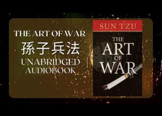 The Art Of War By Sun Tzu Unabridged Audio With Music For An Enhanced Experience