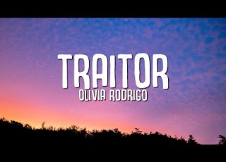  Olivia Rodrigo Traitor Lyrics
