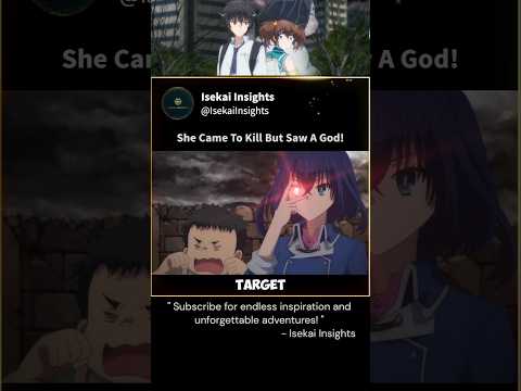 She Came To Kill But Saw A God Isekai Anime Animemoments She Came To Kill But Saw A God Isekai Anime Animemoments