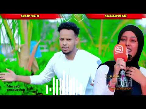 DHAANTO CUSUB ANWAR TOOTTI IYO NASTEEXO DAYAX COMING SOON OFFICAILL VIDEO 2025