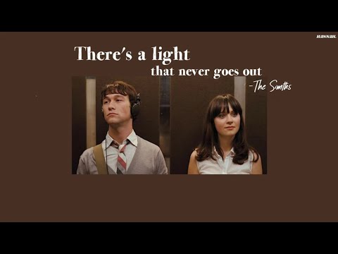MMSUB There Is A Light That Never Goes Out The Smiths MMSUB There Is A Light That Never Goes Out The Smiths