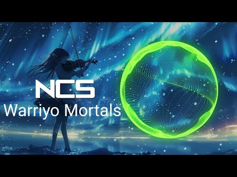 NCS Warriyo Mortals Best Part