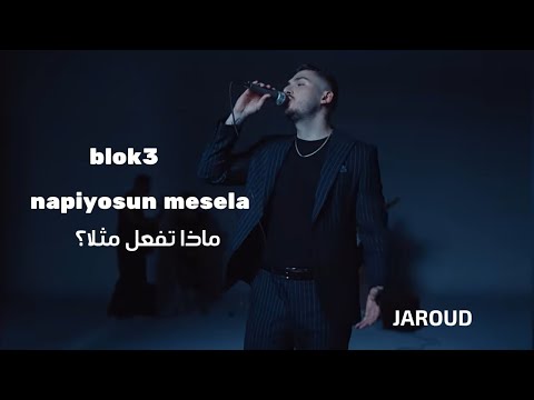 مترجمه Blok3 Napiyosun Mesela