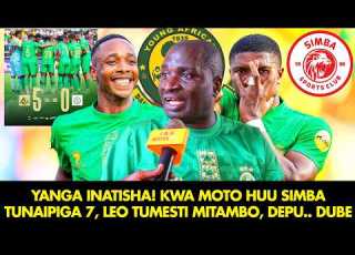  MZEE KADEGE YANGA INATISHA KWA MOTO HUU SIMBA TUNAIPIGA 7 LEO TUMETESTI MITAMBO DEPU DUBE BALAA