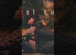 FIRST LOVE OFFICIAL MUSIC AUDIO OUT NOW