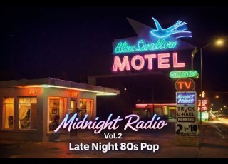Midnight Radio Vol 2 Late Night 80s Pop