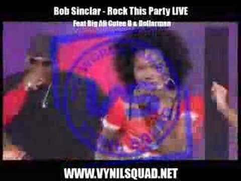 Bob Sinclar Rock This Party LIVE Feat Big Ali