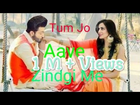 Tum Jo Aaye Zindagi Mein Full Song Karan Preeta Kundali Bhagya