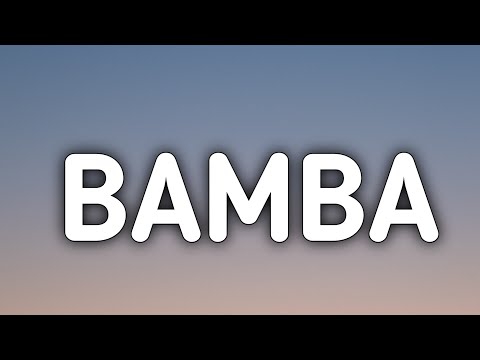 Luciano Bia Aitch Bamba Lyrics