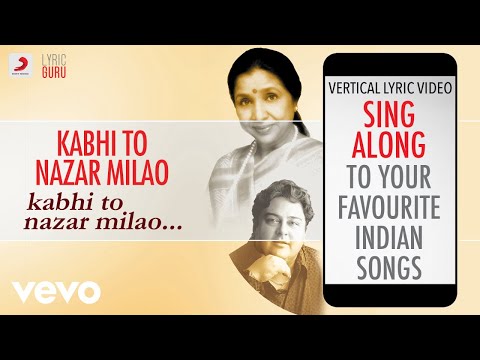 Kabhi To Nazar Milao Official Lyrics Asha Bhosle Adnan Sami Kabhi To Nazar Milao Official Lyrics Asha Bhosle Adnan Sami