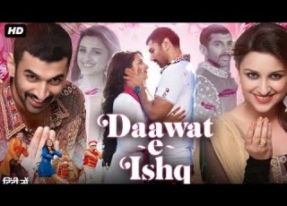 Daawat E Ishq Aditya Roy Kapoor Movie Hindi Fact And Story Bollywood Movies Review Explained