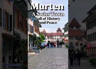 Murten A Swiss Town Full Of History And Peace Murten Swisstown Swisstourism