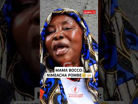 MAMA BOCCO ATANGAZA KUACHA POMBE ATUBU Mamabocco Simbasc Yangasc