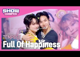 쇼챔 에세이 TEMPEST Full Of Happiness 템페스트 행복 원곡 H O T L Show Champion L EP 469