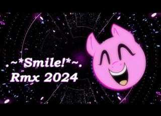 Smile Rmx 2024