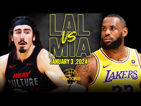 Los Angeles Lakers Vs Miami Heat Full Game Highlights January 3 2024 FreeDawkins