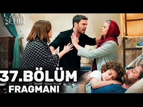 Uzak Şehir Alya Forgot About Boran A Distant City 37 Bölüm