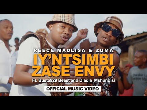 Reece Madlisa Zuma Iy Ntsimbi Zase Envy Official Music Video