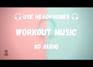 موسيقى للتمرين رهيبة بتقنية ثمانية الابعاد WORKOUT ACTION MUSIC 8D AUDIO استخدم السماعات