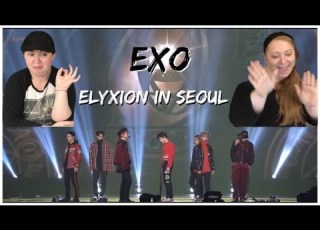  EXO PLANET 4 The ElyXiOn In Seoul Diamond Coming Over Run This Drop That Power REACTION
