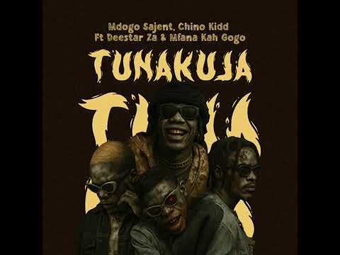 Chino Kid Ft Mdogo Sajent Tunakuja Official Audio
