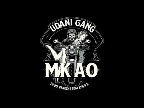UDANI GANG MKAO Official Audio 2025