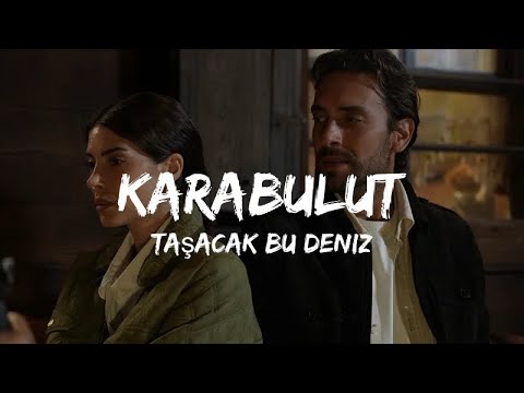 طريقه نطق اغنيه Karabulut Taşacak Bu Deniz مسلسل هذا البحر سوف يفيض