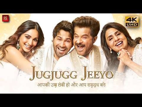 Jugjugg Jeeyo 2022 Hindi Full Movie In 4K UHD Starring Varun Dhawan Anil Kapoor Kiara Advani