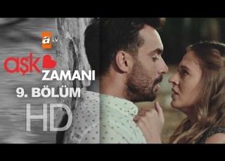  Aşk Zamanı 9 Bölüm Atv