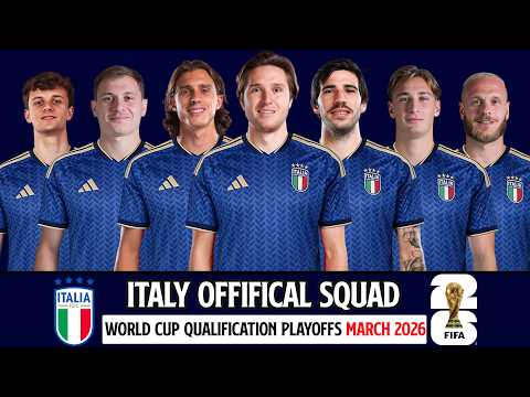 Italy Official Selection March 2026 Full Squad 2026 Reveal Italy Official Selection March 2026 Full Squad 2026 Reveal