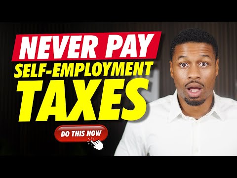 How Self Employment Tax Works And How To NEVER PAY It