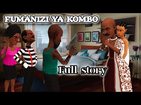 FUMANIZI YA KOMBO Full Story