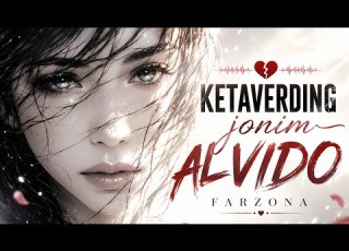  Farzona Ketaverding Jonim Alvido Original Music