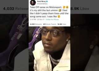 Takeoff Says Nicki Was Cappin About Not Knowing He Was Talking About Her In MotorSport Takeoff