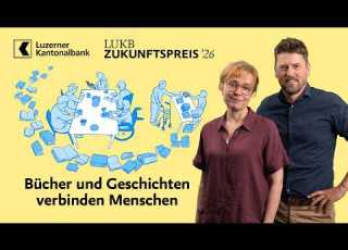  Bücher Und Geschichten Verbinden Menschen LUKB Zukunftspreis 2026