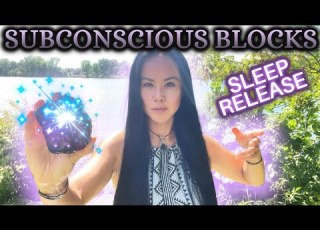 Release Subconscious Blockages Negative Patterns While You Sleep Reiki Energy Healing Meditation