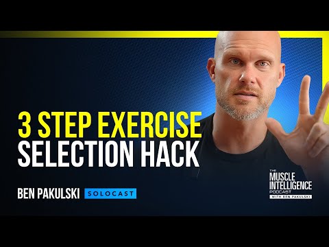 The 3 Step Method For Choosing A Perfect Exercise
