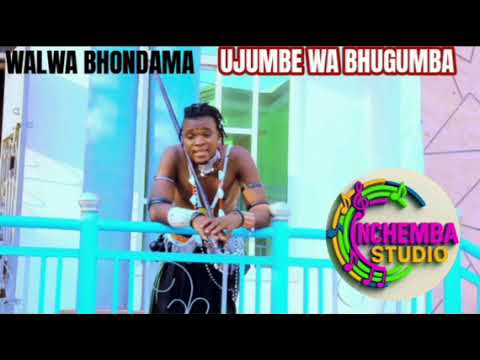 WALWA BHONDAMA UJUMBE WA MGUMBA BY NCHEMBA STUDIO 2026
