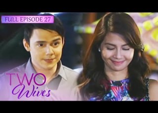  Full Episode 27 Two Wives
